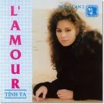 L'Amour (Tình Ta)