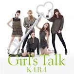 Nghe nhạc Girl's Talk (Ver. C) - KARA