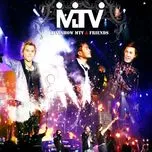 Nghe nhạc Liveshow MTV & Friends (2007) - MTV