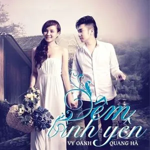 Đêm Bình Yên (Single 2012) - Vy Oanh, Quang Hà