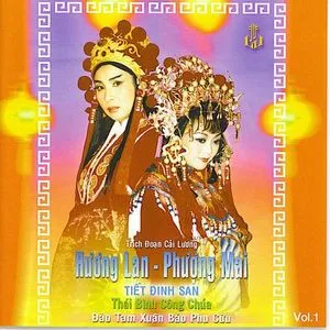 Trích Đoạn Cải Lương Vol1 - Phượng Mai, Hương Lan