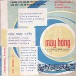 Ca nhạc Băng Nhạc "Mây Hồng 4" (Nhạc Trước 1975) - Phạm Duy, Y Vân, Thanh Lan