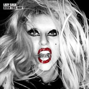Born This Way (Special Edition 2011) - Lady Gaga