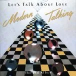Lets Talk About Love (1985) - Modern Talking
