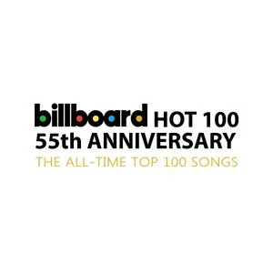 Billboard Hot 100 55th Anniversary: The All-Time Top 100 Songs - V.A