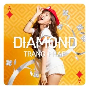 Diamonds (Rô) - Trang Pháp
