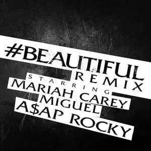 #Beautiful (Remix) (Single) - Mariah Carey