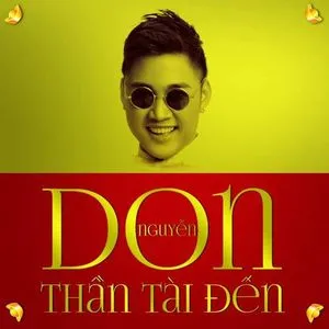 Thần Tài Đến (Single) - Don Nguyễn