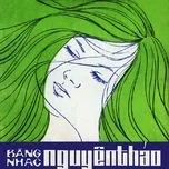 Nghe nhạc Băng Nhạc Nguyên Thảo 2 (Trước 1975) - Thanh Tuyền