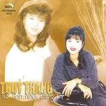 Nghe nhạc 10 Tình Khúc Dâng Mẹ - Thùy Trang