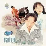 Người Phu Kéo Mo Cau - Trường Vũ, Phi Nhung
