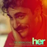 Tải nhạc Zing The Moon Song (Her OST) (Single) miễn phí về máy