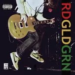 Nghe ca nhạc Red Gold Green LP - RDGLDGRN