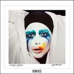 Nghe nhạc Applause (Remixes) - Lady Gaga