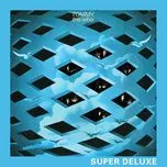 Nghe và tải nhạc hay Tommy (Super Deluxe)