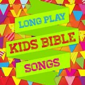 Long Play Kids Bible Songs - Maranatha! Music
