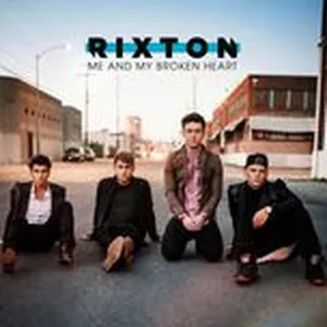 Me And My Broken Heart (Single) - Rixton