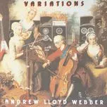 Ca nhạc Variations - Andrew Lloyd Webber