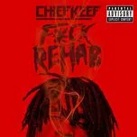 Download nhạc hot F*ck Rehab (Single) Mp3 về điện thoại
