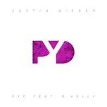 Nghe nhạc Pyd (Single) - Justin Bieber