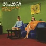 Nghe nhạc D.I.Y (Radio 2 - First Play) (Single) - Paul Heaton, Jacqui Abbott