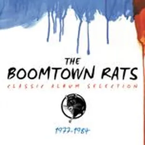 Classic Album Selection: Six Albums 1977-1984 - The Boomtown Rats