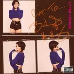 Ca nhạc Cut To... Bridget Kelly (EP) - Bridget Kelly