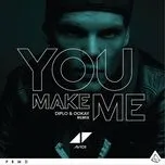 You Make Me (Diplo & Ookay Remix) (Single) - Avicii