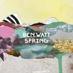 Spring (Single) - Ben Watt