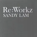 Nghe nhạc Re: Workz - Lâm Ức Liên (Sandy Lam)