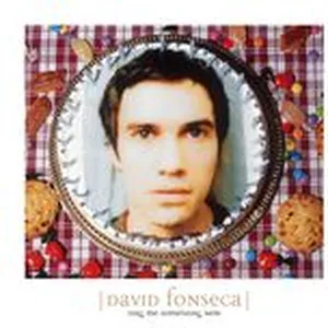 Sing Me Something New - David Fonseca