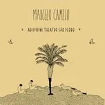 Nghe nhạc Ao Vivo No Theatro Sao Pedro - Marcelo Camelo