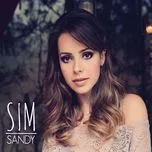 Ca nhạc Sim - Sandy
