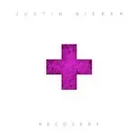 Ca nhạc Recovery (Single) - Justin Bieber