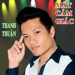 Tải nhạc hay Mất Cảm Giác (Single) Mp3