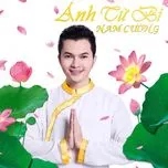 Nghe nhạc Ánh Từ Bi - Nam Cường