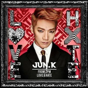 Love & Hate (Mini Album) - Jun. K