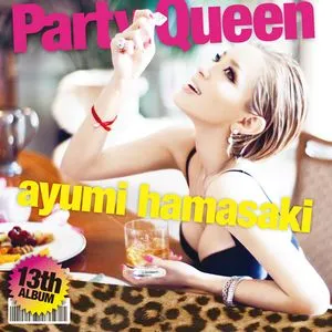 Party Queen - Ayumi Hamasaki