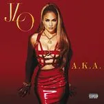 Nghe nhạc A.K.A. (Deluxe Japan Version) - Jennifer Lopez