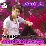 Nghe nhạc Con Đường Hôm Qua (Single) Mp3 miễn phí