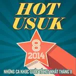 Tuyển Tập Nhạc Hot US-UK NhacCuaTui (08/2014)