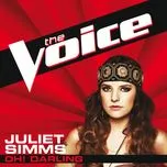 Oh! Darling (The Voice Performance) (Single) - Juliet Simms