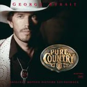 Pure Country (Soundtrack From The Motion Picture) - George Strait