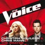 Tải nhạc The Prayer (The Voice Performance) (Single) - Chris Mann, Christina Aguilera