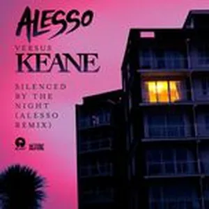 Silenced By The Night (Alesso Vs. Keane) (Alesso Remix) (Single) - Alesso, Keane