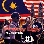 #1 (Single) - Pretty Ugly