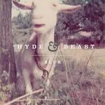 Nghe ca nhạc Blue (Single) - Hyde & Beast