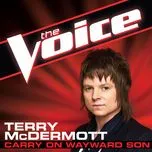 Carry On Wayward Son (The Voice Perfomance) (Single) - Terry McDermott
