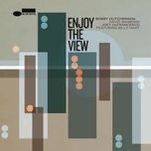 Enjoy The View - David Sanborn, Joey DeFrancesco, Bobby Hutcherson, V.A