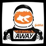 Tải nhạc Moonwalk Away (Remixes EP) - Goldfish